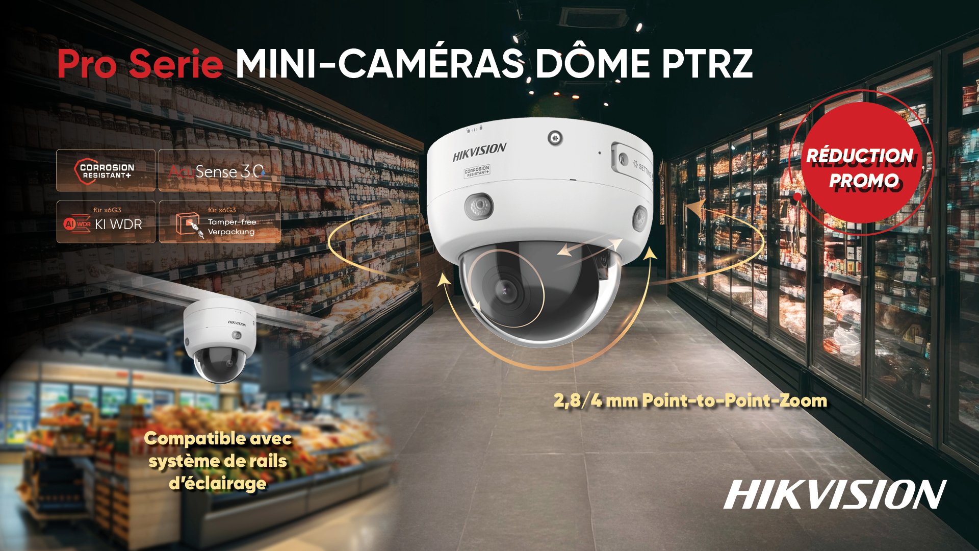 Pro Series Mini PTRZ Dome Cameras Banner v3 FR_1920 x 1080